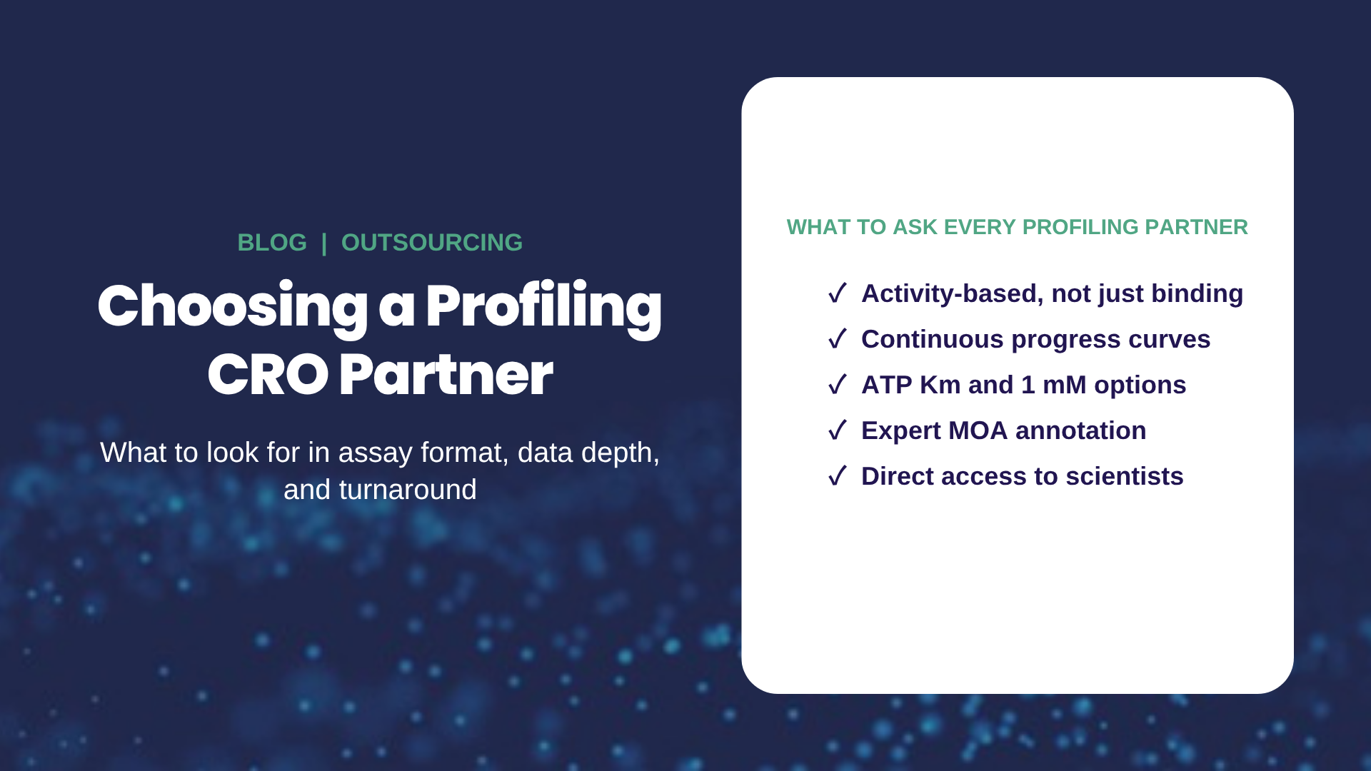 Choosing a kinase profiling CRO partner: checklist of what to ask, from activity-based assays to ATP Km and 1 mM options